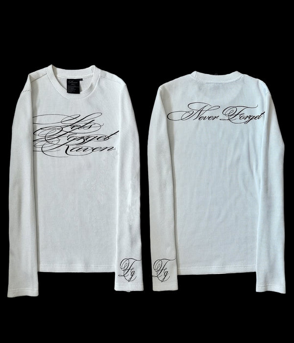 "NEVER FORGET" LONGSLEEVE